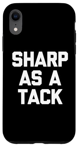 Sharp As A Tack - �������Ȍ��t �V�� ���� �C���e���W�F���g �X�}�[�g �X�}�z�P�[�X iPhone XR �p