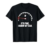 Funny Gifts for Car Drivers Low on Gas Car Gas Gauge on Empty Low Fuel T-Shirt