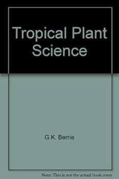Paperback Tropical plant science Book