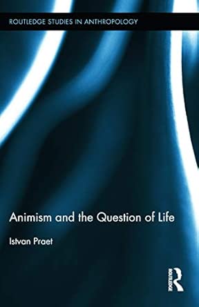 Animism and the Question of Life book cover