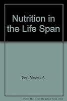 Nutrition in the Life Span 0471036641 Book Cover
