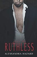 Just a Bit Ruthless 1077063695 Book Cover