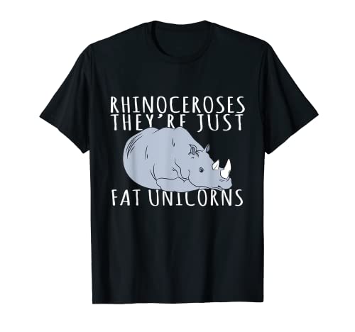 Disfraz de rinoceronte Rhinoceroses Are Just Fat Unicornios Camiseta