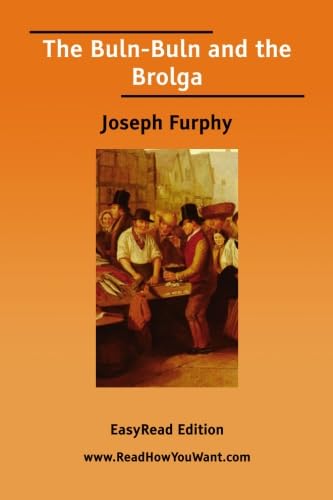 The Buln-Buln and the Brolga [EasyRead Edition]