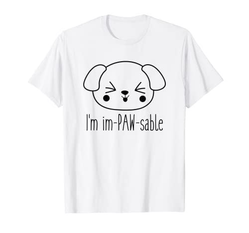 Uomo I'm Im-paw-sable Funny Dog Puppy Maglietta