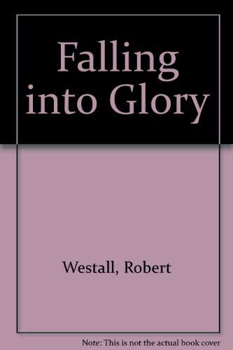 Falling into Glory 0416188117 Book Cover