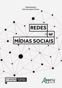Redes e mídias sociais – 2ª edição revisada e ampliada: