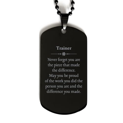 Trainer Engraved Black Dog Tag - Inspirational Gifts for Veterans Day, Graduation, Birthday - Never forget your impact as a Trainer and the difference you made in their lives
