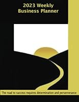 2023 Weekly Business Planner 1329319249 Book Cover