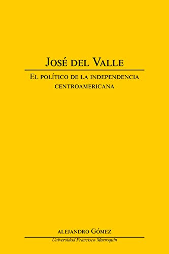 José del Valle (Spanish Edition)