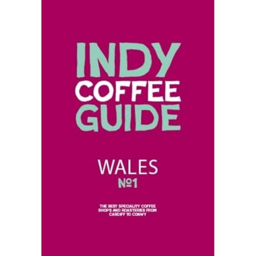 Wales Independent Coffee Guide: No 1