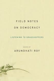 Field Notes on Democracy: Listening to Grasshoppers - coolthings.us