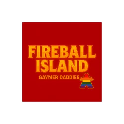 Don't wake Daddy...or do! The Fireball Island Review