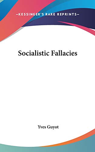 Socialistic Fallacies view 2