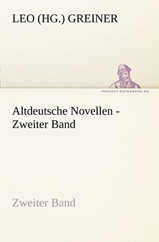 Altdeutsche Novellen - Zweiter Band (German Edition)