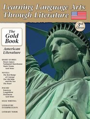 Learning Language Arts Through Literature: American Literature (The Gold Book)