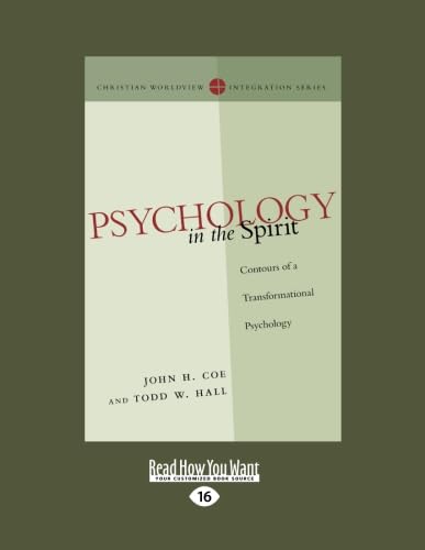 Psychology in the Spirit: Contours of a Transformational Psychology
