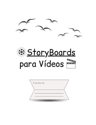 Libro StoryBoards: Libreta de Creación de Escenas para Vídeos