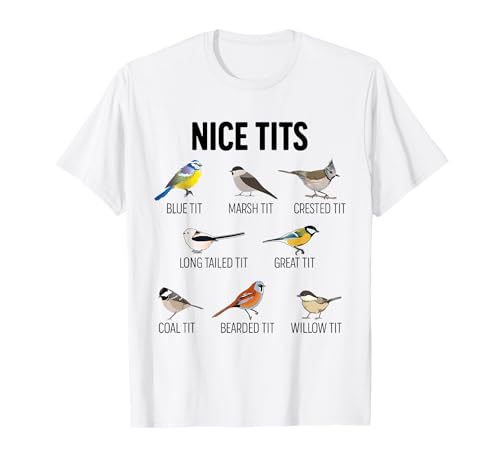 Nice Tits - Broma divertida para amantes de los pájaros Camiseta
