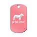 Got Bull Terrier Engraved Keychain/GI Tag Mister Petlife Bully Pit Bull Pink