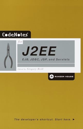 CodeNotes for J2EE: EJB, JDBC, JSP, and Servlets