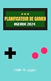 Planificateur de Gamer: Agenda 2024 (Gamer Gaming Papeterie) (French Edition)