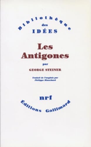 Les Antigones [French] 2070706494 Book Cover