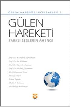 Gulen Hareketi - Farkli Seslerin Ahengi