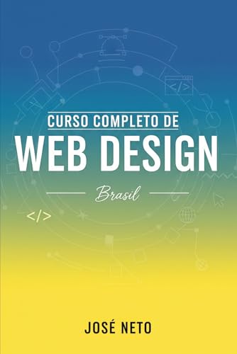 Curso Completo de Web Design - Brasil: 2