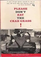 Please Don't Eat the Crabgrass B005KDNK4A Book Cover