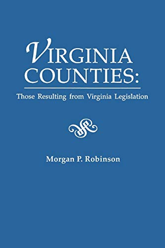 Virginia Counties: Those Resulting from Virgini... 0806313358 Book Cover