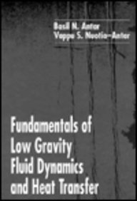 Hardcover Fundamentals of Low Gravity Fluid Dynamics and Heat Transfer Book