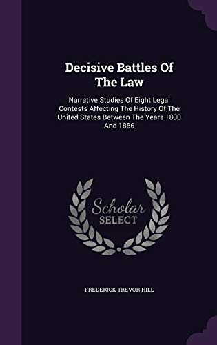 Decisive Battles of the Law: Narrative Studies ... 1343129443 Book Cover