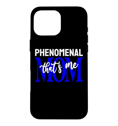 Phenomenal Mom That's Me Mother ��̓� �� �}�} �X�}�z�P�[�X iPhone 16 Pro Max �p