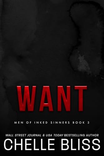 Want (Men of Inked Sinners Book 3) (English Edition)