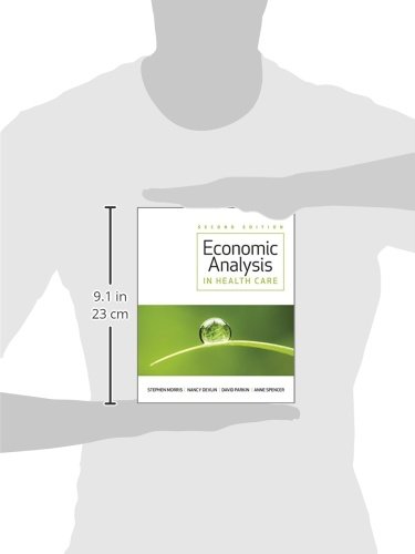 Economic Analysis in Healthcare, 2nd Edition