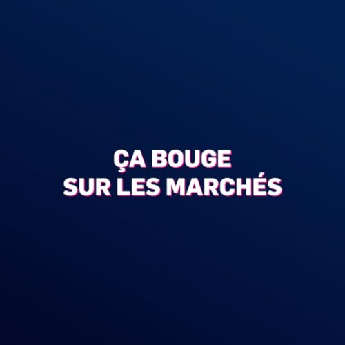 &Ccedil;a Bouge sur les March&eacute;s Titelbild