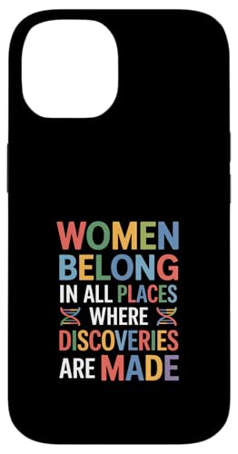Women Belong Discoveries Being Made Funny �i�� �X�}�z�P�[�X iPhone 14 �p