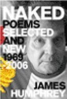 Naked: Poems Selected and New, 1969-2006 0936641991 Book Cover