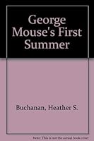 George Mouse's First 080370173X Book Cover