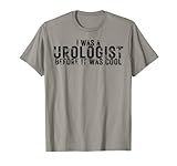 Funny Urologist Shirts