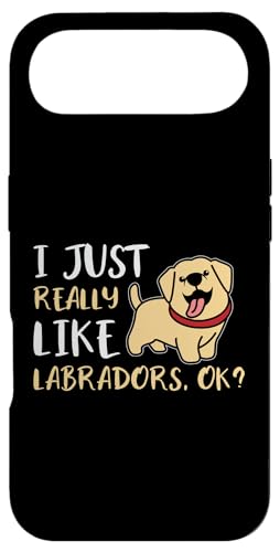 I Just Really Like Labradors OK uh[Eg[o[ X}zP[X iPhone Air p