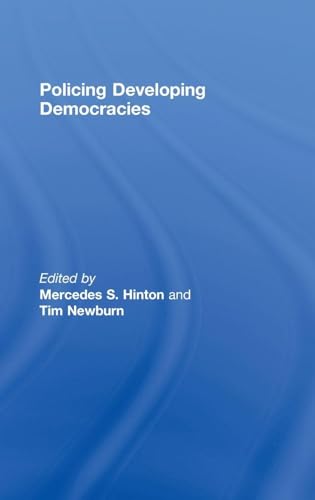 Policing Developing Democracies view 2