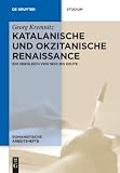 Katalanische und okzitanische Renaissance: Ein Vergleich von 1800 bis heute (Romanistische Arbeitshefte, 67) (German Edition)