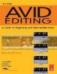 Avid Editing: A Guide For Begining And Intermediate Users, 3rd Edition ...