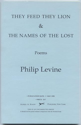 They Feed They Lion and The Names of the Lost: Poems