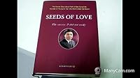 Seeds Of Love: The Success I Did Not Make 8971542268 Book Cover