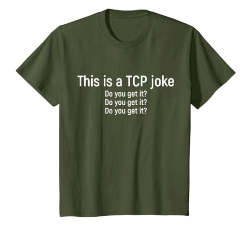 Funny Network Engineer TCP Package Joke T-Shirt, Youth, Olive Green, Large