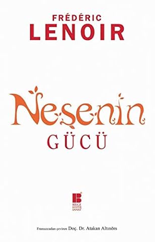 Nesenin Gücü