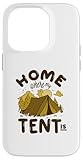 Home Where My Tent Is
